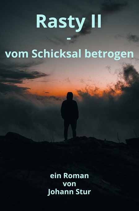 Buchcover von RastyII - Vom Schicksal betrogen